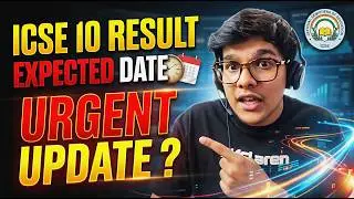 ICSE Class 10 Result 2026 Expected Date Out 🔥 | CISCE Latest News