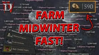 FASTEST WAY TO FARM MIDWINTER BLIGHT - Diablo 4