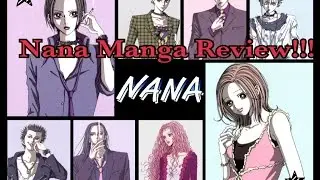 Nana Manga Review!!!