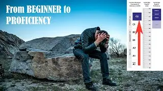 How to learn ENGLISH. From BEGINNER to PROFICIENCY. My story