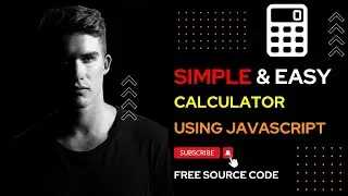 🔴 Build Simple Calculator With JavaScript HTML CSS | Creating a Calculator using JavaScript