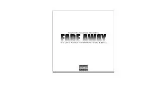Fade Away - Rockford Records
