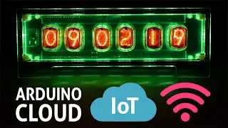 Arduino Cloud - IoT Nixie Clock Shield