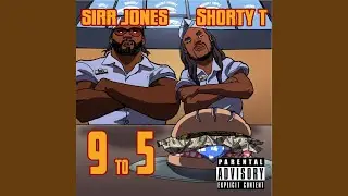 9 to 5 (feat. Shorty T)