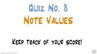 Quiz #8 - Note Values - whole note, half note, etc. - notes flashcards