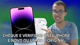 Como Verificar e Checar o Iphone Novo ou Usado e Original