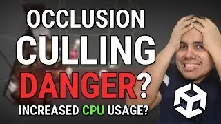 Why Occlusion Culling Can Hurt Your Game (And How to Fix It)