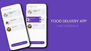 Modern Food Delivery App - Cart Screen UI
