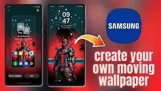 Create Your Own Moving Wallpaper on Samsung OneUI | Tech in Hand