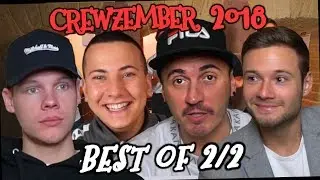 Best of Crewzember 2018 (Teil 2/2)
