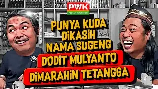 PWK - DODIT BIKIN NOVEL TENTANG MAKAM PONAKAN-NYA YANG DI BONGKAR DAN DIPAKE RITUAL PENJUAL BUNGA!