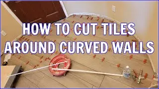 How To Cut Floor Tile By Round/Curved Walls | Tiling Oval/Circle Room #TileHack #TilePro #TileTricks