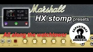 Jimi Hendrix-All along the watchtower cover-Played on HX Stomp