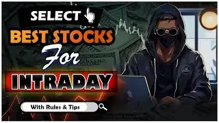 Intraday Trading के लिए Best Stocks कैसे निकाले in 5 min | MRCHANAKAYA