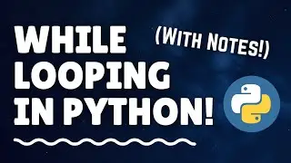 Python While Loop with Break and Continue Explained with notes | Techie Programmer