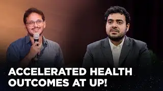 Accelerated Health Outcomes at uP! | Antano & Harini