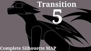 🖤【Transition 5: Complete 72hr Anything Silhouette MAP】🖤