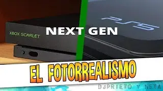 IMPORTANTE | PlayStation 5 y Xbox Scarlett alcanzarán el fotorrealismo