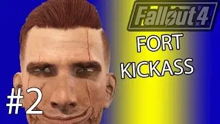 FALLOUT 4 | FORT KICKASS, BASE BUILDING, SCAVENGING #2