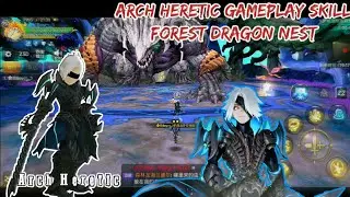 Special Class Level 140 ARCH HERETIC Gameplay Skill FDN Stage 3 - Dragon Nest Mobile