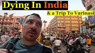 A Nightmare Week In India | I Thought I Was Going To DIE! 🤒 🇮🇳