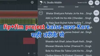 flp+flm project kaise save Kare Fl Studio mobile me |Fl Studio Mobile me flp project save kaise kare