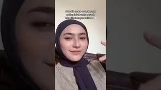 CEWEK CANTIK PAKAI HIJAB 🥰🥰🤩 #tiktokshortchannel