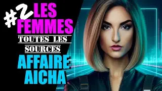 LF#2 Affaire Aicha : on met tout le monde d'accord