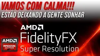 FidelityFX Super Resolution AMD