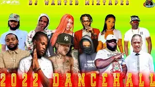 Dancehall Mix 2022 - BEST OF 2021 Dancehall Mix |SKENG|VYBZ KARTEL|JAHSHII|INTENCE&MORE_DJ WANTED