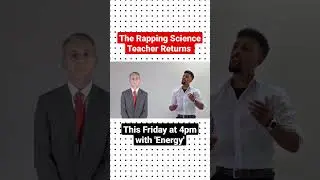 The Rapping Science Teacher is back 