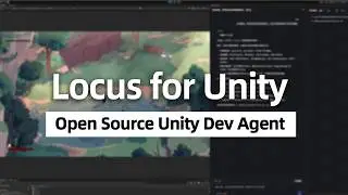 Locus : Open Source Unity Dev Agent