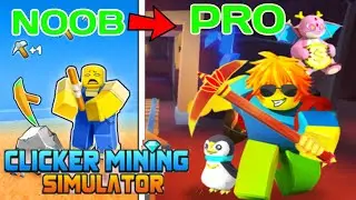 NOOB TO PRO!! IN ROBLOX Clicker Mining Simulator!!!