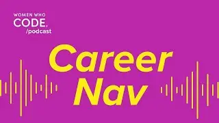 Career Nav #34: The Power of Communities for Self-Taught Developers
