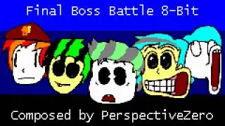 Final Boss Battle 8-Bit