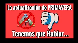 ARK MOBILE ¿NOS TOMAN EL PELO? + ¿DEJO EL CANAL? ¿DEJO ARK? - Tenemos que hablar...