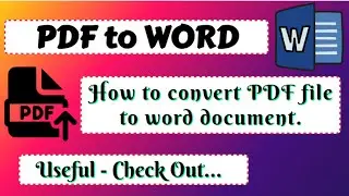 PDF to Word convertion (OR) Online PDF to Word Converter.