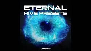 Eternal Hive Presets (Demo)