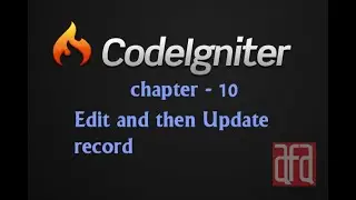 CI-Chapter 10- Edit and Update
