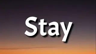 The Kid LAROI - STAY (Lyrics) Ft. Justin Bieber 