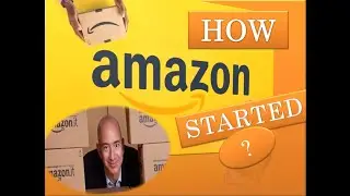 The Incredible Journey: How Amazon Started | Amazon   Amazon | Startup | Jeff Bezos |