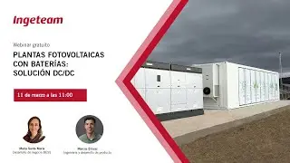 PLANTAS FOTOVOLTAICAS CON BATERÍAS: SOLUCIÓN DC/DC