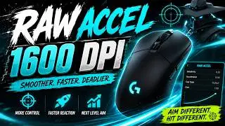 The Secret Raw Accel Settings Every 1600 DPI Player Needs! 