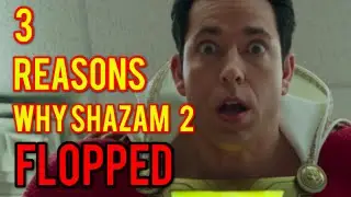 3 Reasons Why Shazam 2 Fury of the Gods... FLOPPED