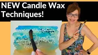 NEW Game Changing Candle Wax Watercolor Techniques!
