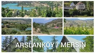 ESKİ ADIYLA EFRENK - ARSLANKÖY/ MERSİN