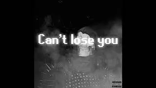 Night Lovell - CAN'T LOSE YOU [instrumental]