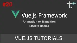 20 Vue js 2 Tutorials Animation or Transition Effects Basics