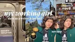 work days as a nyc barista and writer ✍🏼🌸 hair chop, writing 2,000 words + cozy early mornings!
