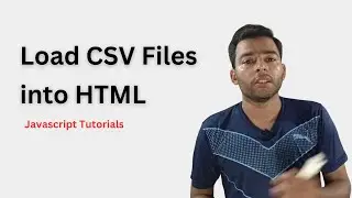 🚀 JavaScript Tutorial: Load CSV File Data into HTML Table [2022] | Step-by-Step Guide